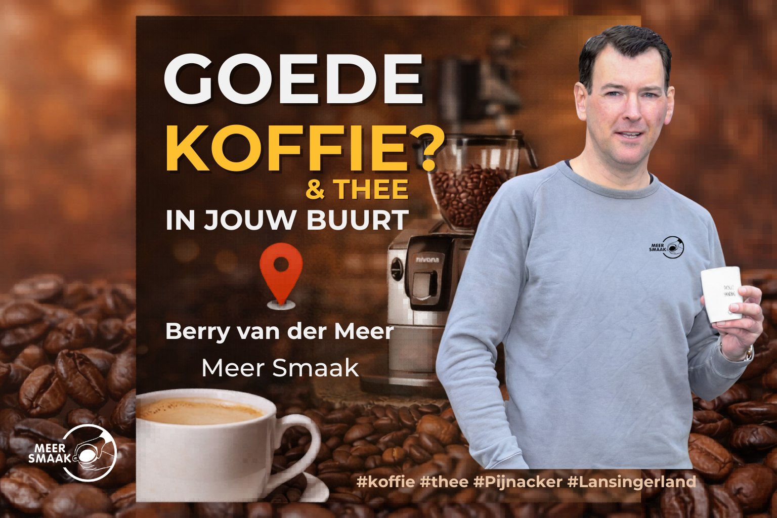 Koffie in Pijnacker - Meer Smaak