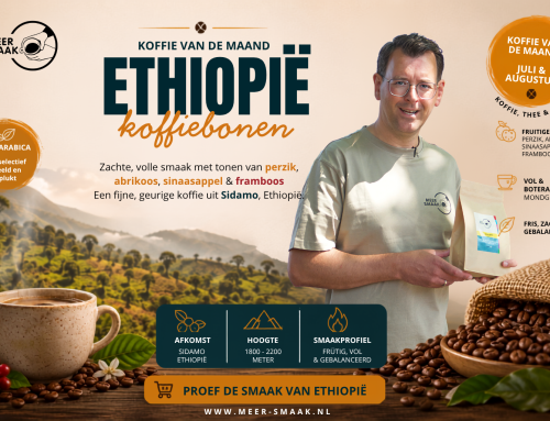 Ethiopië koffiebonen – Koffie van de maand juli & augustus | Meer Smaak